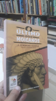 O Último dos Moicanos - Autor: J. Fenimore Cooper (1980) [usado]