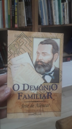 O Demônio Familiar - Autor: José de Alencar (2003) [usado]