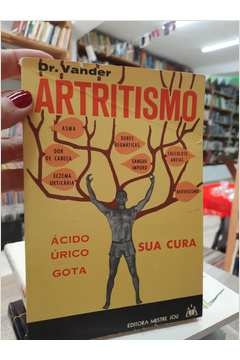 Artritismo - Autor: Dr Vander [usado]