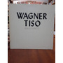 Lp Disco de Vinil Wagner Tiso - Branco e Preto - Interprete: Wagner Tiso [usado]
