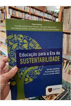 Educaçao para a Era da Sustentabilidade - Autor: Vários Autores (2011) [usado]