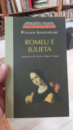 Romeu e Julieta - Autor: William Shakespeare (1998) [usado]