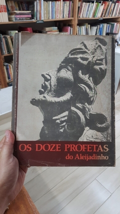 Os Doze Profetas de Aleijadinho - Autor: Cia Ed Nacional (1973) [usado]