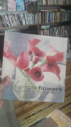 Simple Flowers - Autor: Paula Prike (1999) [usado]