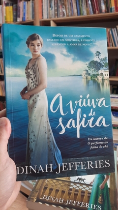 A Viúva de Safira - Autor: Dinah Jefferies (2019) [usado]