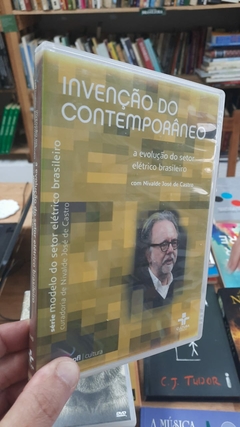 Invenção do Contemporaneo - a Evolução do Sistema Eletrico Brasileiro - Editora: Tv Cultura [usado]