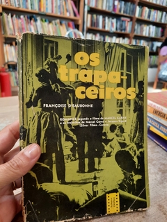 Os Trapaceiros - Autor: Françoise Deaubonne (1961) [usado]