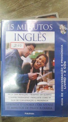 15 Minutos Ingles - Guia de Conversação e Pronuncia - Editora: Nd [usado]