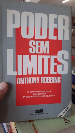Poder sem Limites - Autor: Anthony Robbins (1987) [usado]