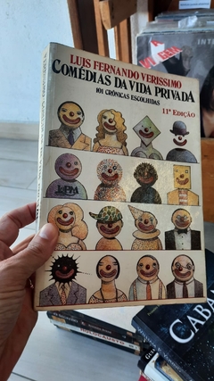 Comédias da Vida Privada 101 Crônicas Escolhidas - Autor: Luis Fernando Verissimo (1995) [usado]