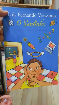 O Santinho - Autor: Luis Fernando Verissimo (2017) [usado]