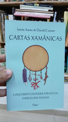 Cartas Xamanicas - Autor: Jamie Sams e David Carson (2000) [usado]