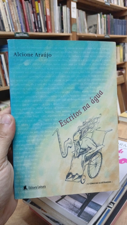 Escritos na Água - Autor: Alcione Araújo (2006) [usado]