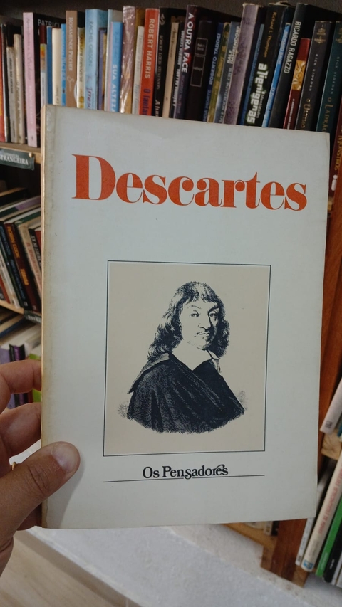 Descartes - os Pensadores - Autor: Descartes (1983) [usado]