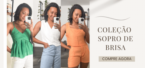 Imagem do banner rotativo BRISA - MODA FEMININA 