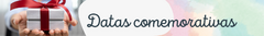 Banner da categoria Datas Comemorativas