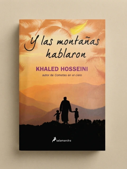 Y LAS MONTAÑAS HABLARON