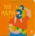 Mi papá