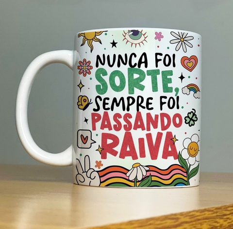 Caneca branca - Nunca Foi Sorte