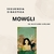 SECUENCIA DIDÁCTICA MOWGLI