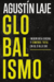 GLOBALISMO - INGENIERIA SOCIAL Y CONTROL TOTAL EN EL SIGLO XXI