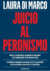 JUICIO AL PERONISMO