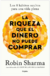 LA RIQUEZA QUE EL DINERO NO PUEDE COMPRAR