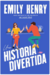 UNA HISTORIA DIVERTIDA