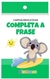 CARTAS EDUCATIVAS - COMPLETE A FRASE