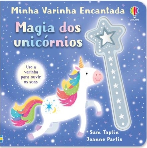 Livro Magia dos Unicórnios - Minha varinha encantada