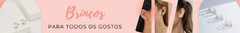 Banner da categoria Brincos