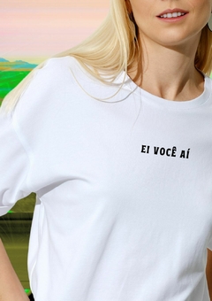 Camiseta Básica - Ei Você Aí - comprar online