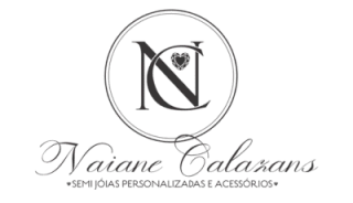 Naiane Calazans | Joias Personalizadas e Acessórios