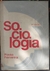Sociologia Tomo 2 - Autor: Pinto Ferreira (1969) [usado]