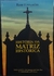 História da Matriz Histórica - Autor: Rose Fernandes (2024) [novo]