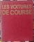Les Voitures de Course - Autor: Giovanni Lurani (1972) [usado]