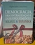 Democracia, Descentralização e Desenvolvimento: Brasil & Espanha - Autor: Sonia Fleury (2006) [usado]