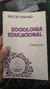 Sociologia Educacional - Autor: Rudolf Lenhard (1985) [usado]
