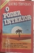O Poder Interior 61ª Edição - Autor: Lauro Trevisan (1982) [usado]