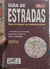 Guia Quatro Rodas Estradas - Mapa do Brasil em Formato Prático - Autor: Abril (2001) [usado]