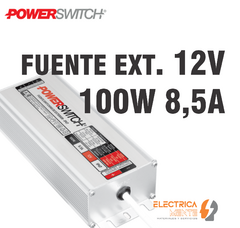 FUENTE EXTERIOR 12V POWERSWITCH - Electricamente