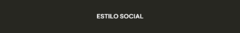Banner da categoria ESTILO SOCIAL