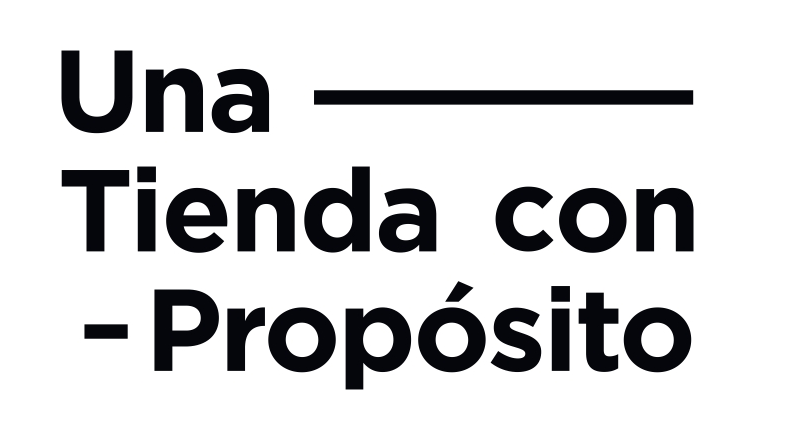 Una Tienda con Proposito