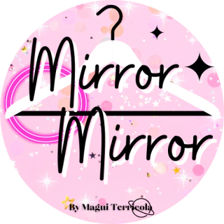 Mirror Mirror By Magui Terricola