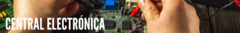 Banner de la categoría CENTRALES ELECTRÓNICAS