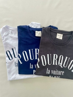 Remera Pourquoi - Cruza