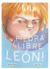 ¡Piedra libre León!