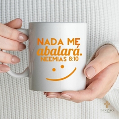 Caneca - Nada Me Abalara. Neemias 8.10 - comprar online