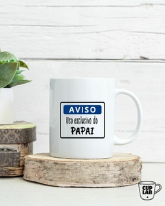 Caneca - Uso exclusivo do papai - comprar online