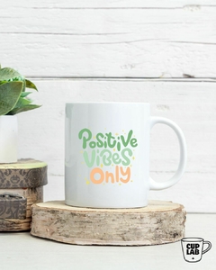 Caneca - Positive Vibes Only - comprar online